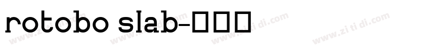rotobo slab字体转换
